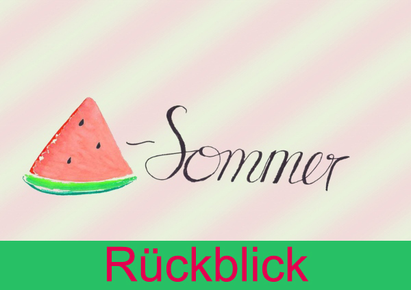 Melonen Sommer Rückblick